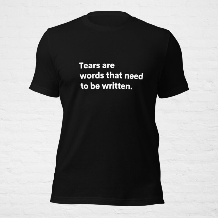 sad quotes unisex tshirt