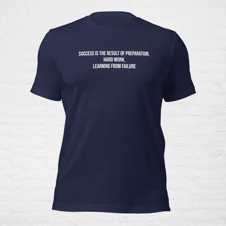 success quote best unisex t shirt