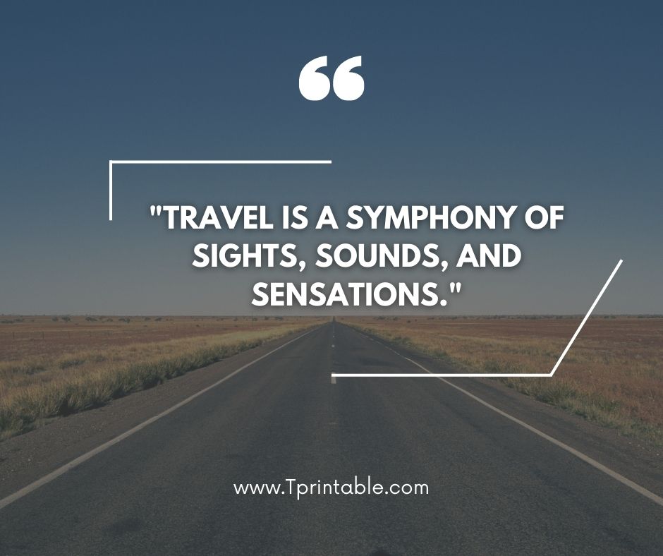 45 Travel Quotes to Inspire Your Travel Adventures