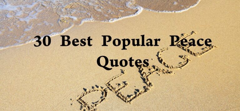 30 Best Popular Peace Quotes