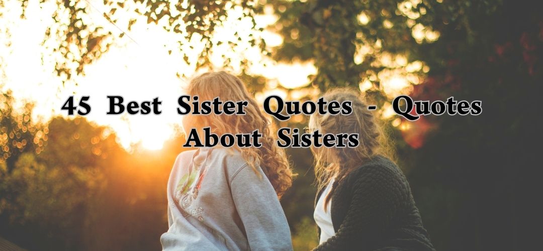 Best Sister Quote